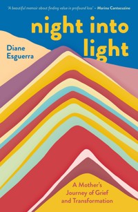 Night Into Light - Diane Esguerra - E-Book