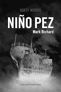 Niño Pez - Mark Richard - E-Book