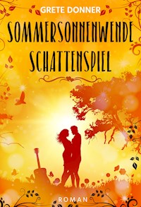 Sommersonnenwende - Grete Donner - E-Book