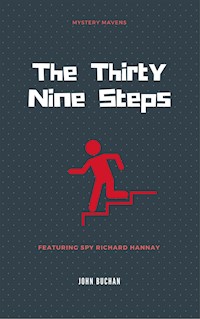 The Thirty Nine Steps - John Buchan - E-Book