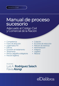Manual de proceso sucesorio - Luis Armando Rodríguez Saiach - E-Book