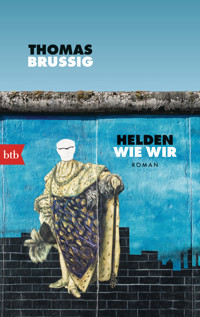 Helden wie wir - Thomas Brussig - E-Book + Hörbuch