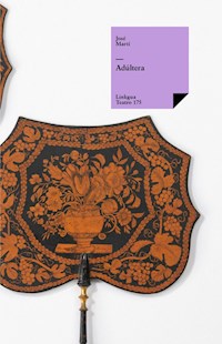 Adúltera - José Martí y Pérez - E-Book