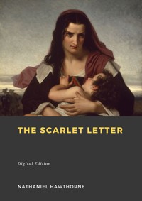 The Scarlet letter - Nathaniel Hawthorne - E-Book + Hörbuch