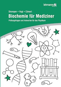 Biochemie für Mediziner - Oliver Strompen - E-Book
