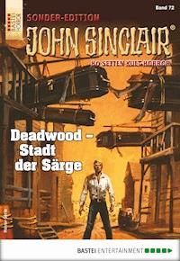 John Sinclair Sonder-Edition 72 - Jason Dark - E-Book