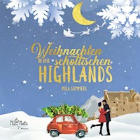 Weihnachten in den schottischen Highlands - Mila Summers - Hörbuch