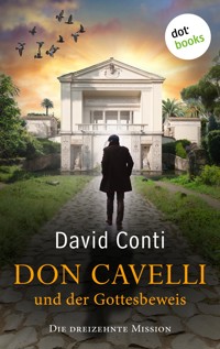Don Cavelli und der Gottesbeweis - David Conti - E-Book