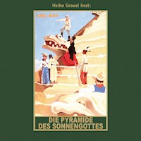 Die Pyramide des Sonnengottes - Karl May - Hörbuch