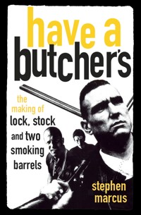 Have a Butcher's - Stephen Marcus - E-Book