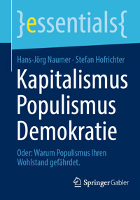 Kapitalismus Populismus Demokratie - Hans-Jörg Naumer - E-Book
