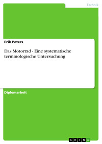 Das Motorrad - Eine systematische terminologische Untersuchung - Erik Peters - E-Book