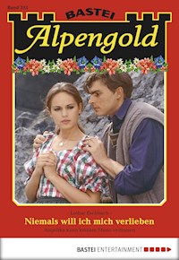 Alpengold 233 - Lothar Eschbach - E-Book