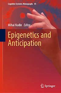 Epigenetics and Anticipation -  - E-Book