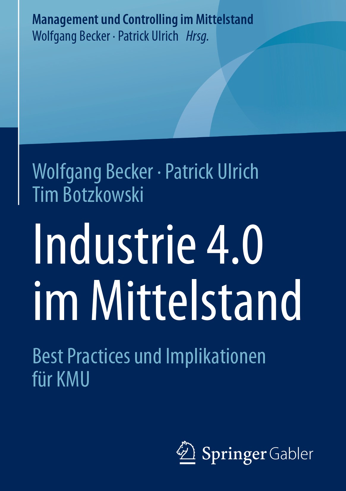 Industrie 4.0 im Mittelstand - Wolfgang Becker - E-Book