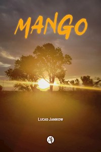 Mango - Lucas Janikow - E-Book