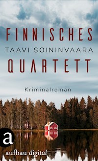 Finnisches Quartett - Taavi Soininvaara - E-Book