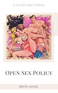Open Sex Policy - Frankie Stephens - E-Book