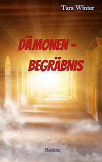 Dämonenbegräbnis - Tara Winter - E-Book