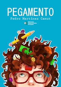 Pegamento - Pedro Martínez Canut - E-Book