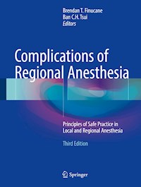 Complications of Regional Anesthesia - - E-Book
