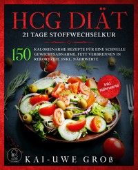 HCG DIÄT - Kai-Uwe Groß - E-Book