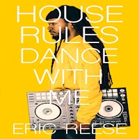 House Rules - Eric Reese - E-Book