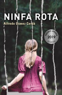 Ninfa rota - Alfredo Gómez Cerdá - E-Book