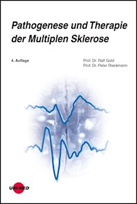 Pathogenese und Therapie der Multiplen Sklerose - Ralf Gold - E-Book