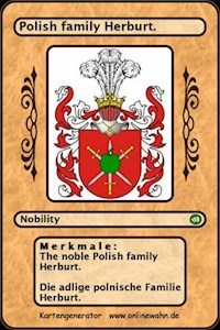 The noble Polish family Herburt. Die adlige polnische Familie Herburt. - Werner Zurek - E-Book