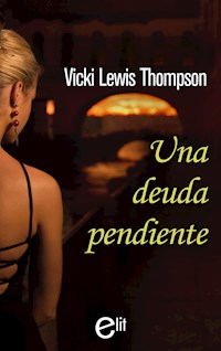 Una deuda pendiente - Vicki Lewis Thompson - E-Book