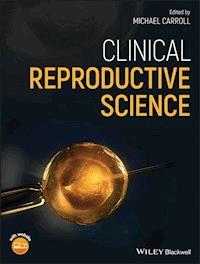 Clinical Reproductive Science - - E-Book