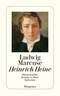 Heinrich Heine - Ludwig Marcuse - E-Book