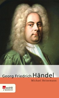 Georg Friedrich Händel - Michael Heinemann - E-Book