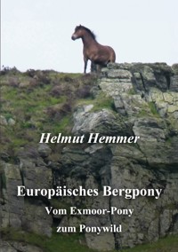 Europäisches Bergpony - Helmut Hemmer - E-Book