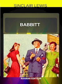 Babbitt - Sinclair Lewis - E-Book