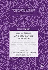 The Flâneur and Education Research -  - E-Book