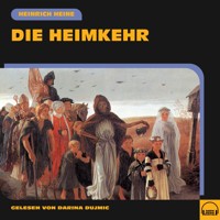 Die Heimkehr - Heinrich Heine - Hörbuch