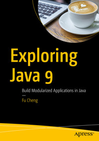 Exploring Java 9 - Fu Cheng - E-Book