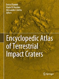 Encyclopedic Atlas of Terrestrial Impact Craters - - E-Book
