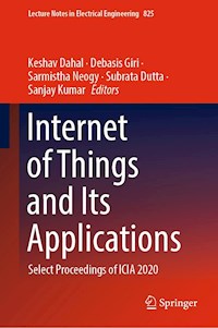 Internet of Things and Its Applications -  - E-Book