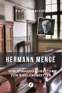Hermann Menge - Paul Olbricht - E-Book
