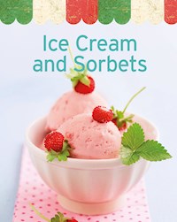 Ice Cream and Sorbets - Naumann & Göbel Verlag - E-Book