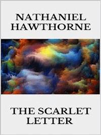 The scarlet letter - Nathaniel Hawthorne - E-Book