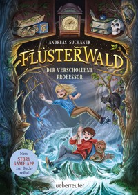 Flüsterwald - Der verschollene Professor (Flüsterwald, Staffel I, Bd. 2) - Andreas Suchanek - E-Book