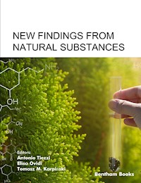 New Findings from Natural Substances -  - E-Book