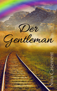 Der Gentleman - Nina Casement - E-Book