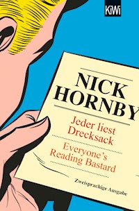 Jeder liest Drecksack / Everyone's Reading Bastard - Nick Hornby - E-Book