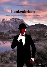 Lunkenheimer - Gereon Müller-Werden - E-Book