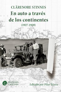 En auto a través de los continentes - Clärenore Stinnes - E-Book